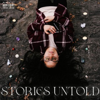 Stories Untold lyrics | Boomplay Music