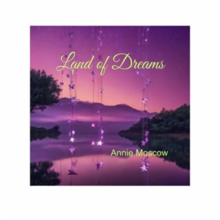 Land of Dreams lyrics | Boomplay Music