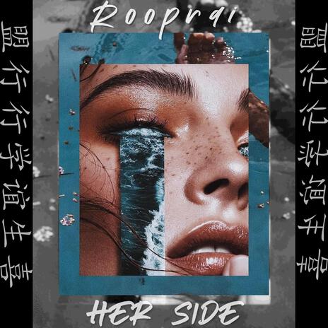 HER SIDE | Boomplay Music