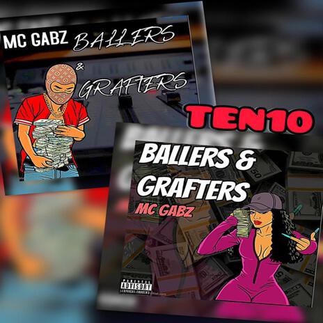 Ballers & Grafters ft. MC Gabz | Boomplay Music