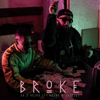 Broke ft. QVXNO, Beiro & Jackie lyrics | Boomplay Music