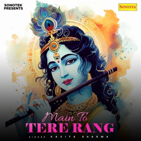 Main To Tere Rang | Boomplay Music