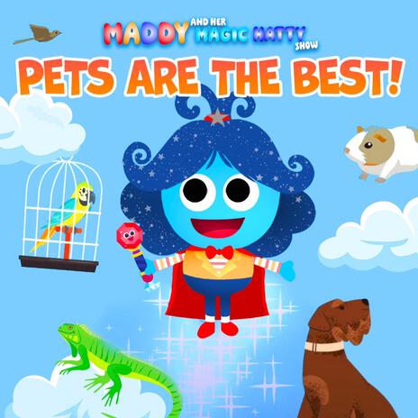 Pets are the Best! | Boomplay Music