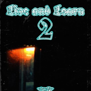 Live and Learn 2 (Live)