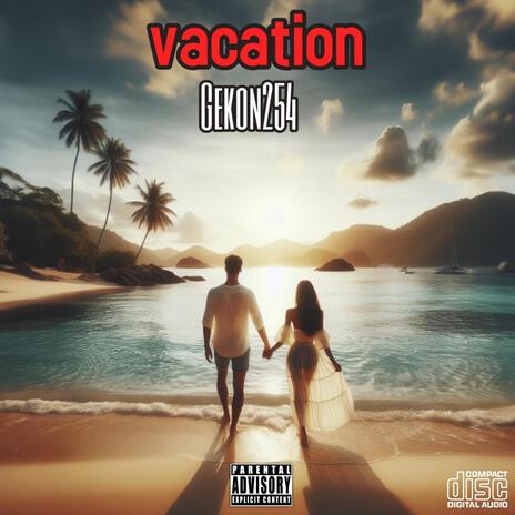 Vacation | Boomplay Music