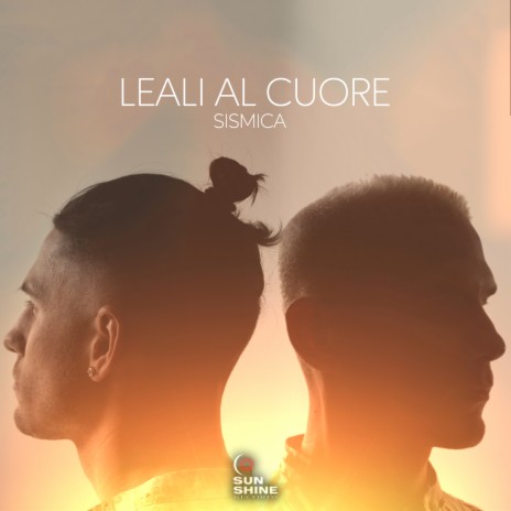 Leali Al Cuore | Boomplay Music