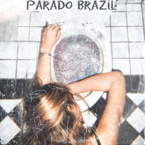 Parado Brazil | Boomplay Music