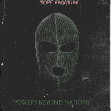 Powers Beyond Nations | Boomplay Music