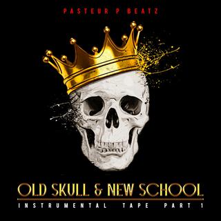 Old Skull & New School Instrumental Tape, Pt. 1 (Instrumental)