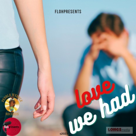 Love we had | Boomplay Music