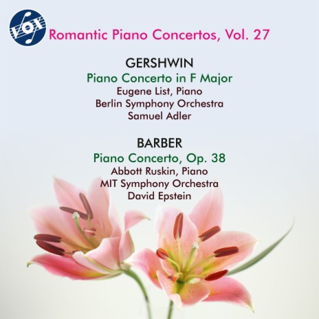 Piano Concerto in F Major: III. Allegro agitato ft. Berlin Symphony Orchestra & Samuel Adler | Boomplay Music