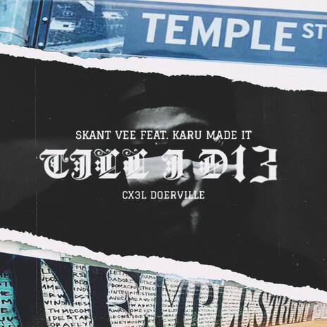 TILL I D13 (TEMPLE ST. GANG) | Boomplay Music