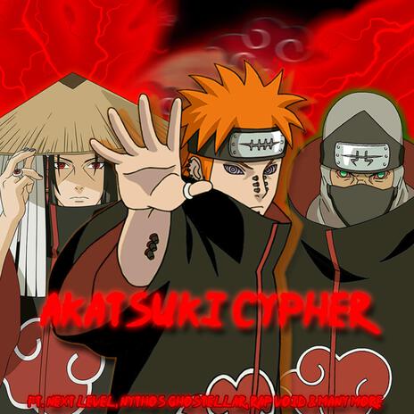 Akatsuki Cypher ft. Next Level, Nythos Ghosteller, Monofinite, Glitchyy Music & JC WTF | Boomplay Music