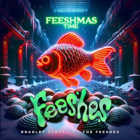 Feeshmas Time | Boomplay Music