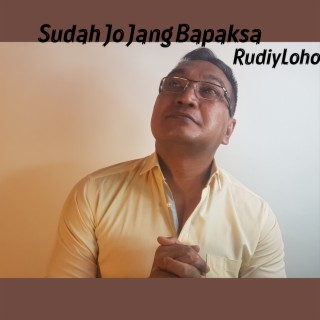 Sudah Jo Jang Bapaksa