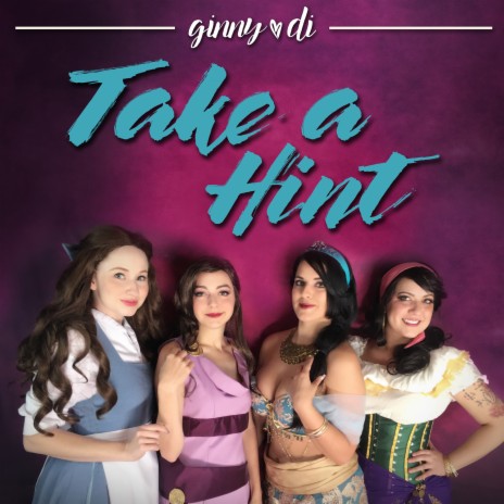 Take a Hint ft. Rae Gronmark, Kate Hart & Mary Kate Wiles | Boomplay Music