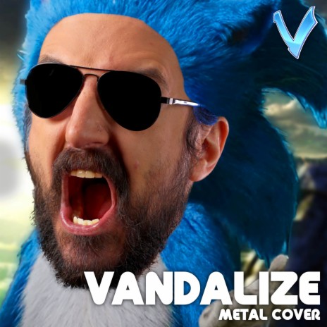 Vandalize (Metal Version) | Boomplay Music