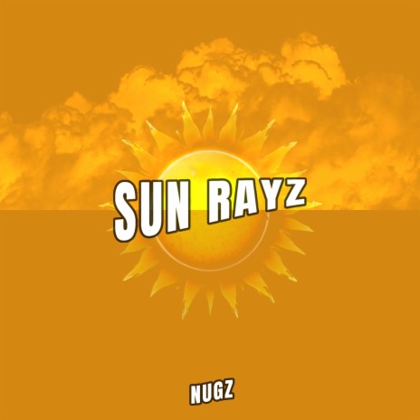 Sun Rayz | Boomplay Music