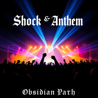 Shock & Anthem