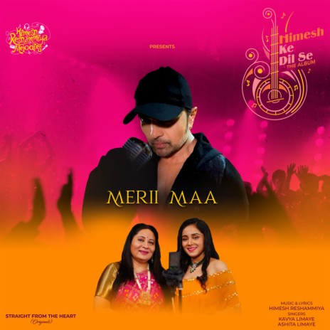 Merii Maa ft. Ashita Limaye & Himesh Reshammiya | Boomplay Music