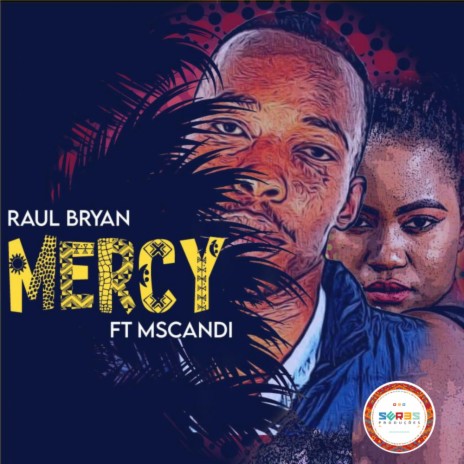Mercy (Radio Edit) ft. MsCandy | Boomplay Music