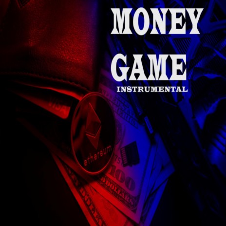 Money Game | Boomplay Music