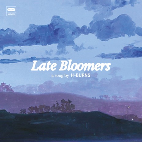 Late Bloomers | Boomplay Music