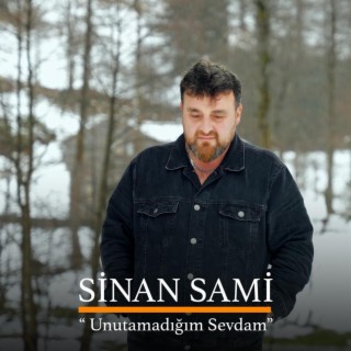 Unutamadığım Sevdam