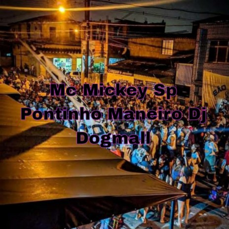 Pontinho Maneiro ft. Dj Dogmall | Boomplay Music