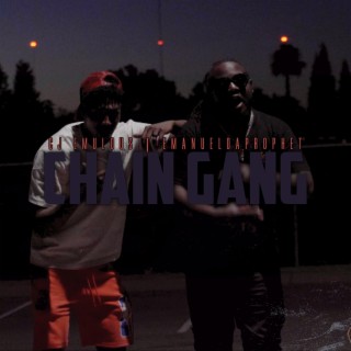 Chain Gang ft. EmanuelDaProphet lyrics | Boomplay Music