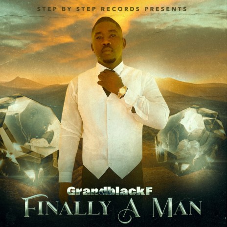 Finally a Man | Boomplay Music