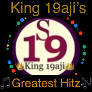 King 19aji's Greatest hitz