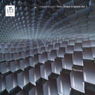 KaleidoSound Time, Shape & Space Vol. 1