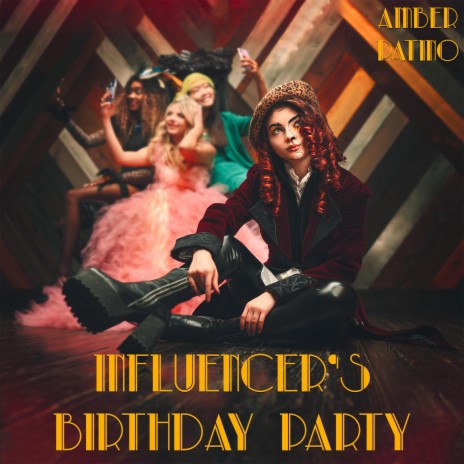 Influencer's Birthday Party | Boomplay Music