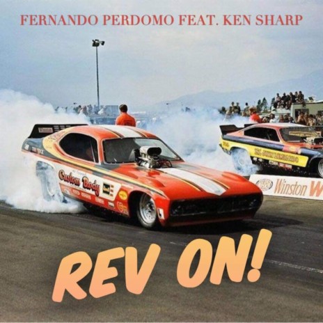 Rev On! ft. Ken Sharp | Boomplay Music