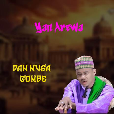 Yan Arewa | Boomplay Music