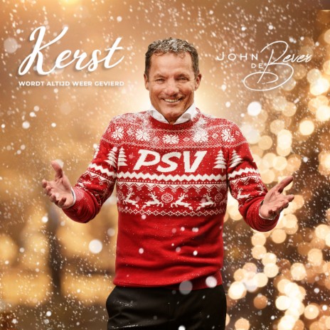 Kerst Wordt Altijd Weer Gevierd (PSV-Versie) | Boomplay Music