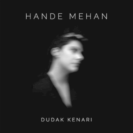 Dudak Kenarı | Boomplay Music