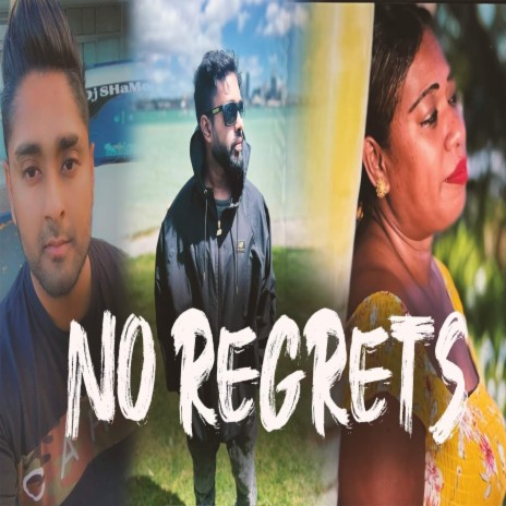 No Regrets | Boomplay Music