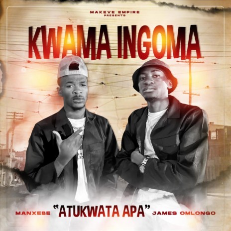 Kwama Ingoma Atukwata Apa (Live) [feat. Manxebe] | Boomplay Music