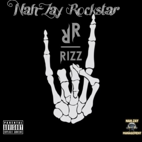 Nah-Zay Rockstar | Boomplay Music