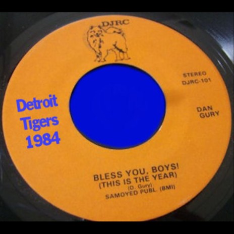 Bless You, Boys! Detroit Tigers 1984 (Country) | Boomplay Music