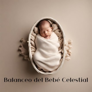 Balanceo del Bebé Celestial