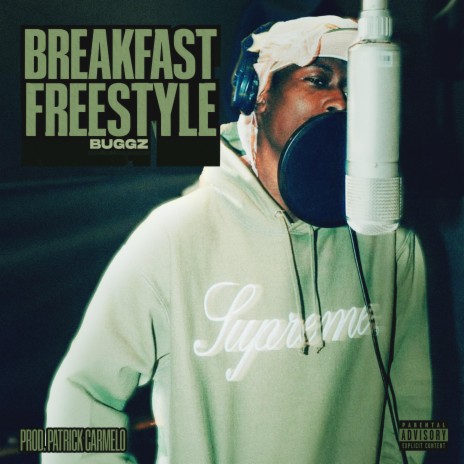 Breakfast Freestyle | Boomplay Music