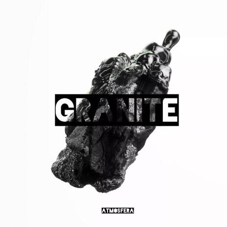 GRANITE | Boomplay Music