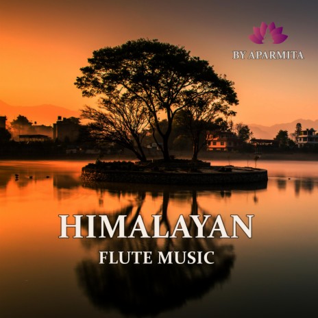 Himalayan Flute Music Epi. 62