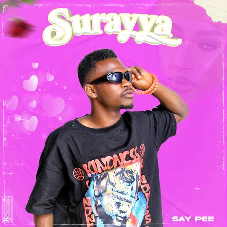 Surayya | Boomplay Music