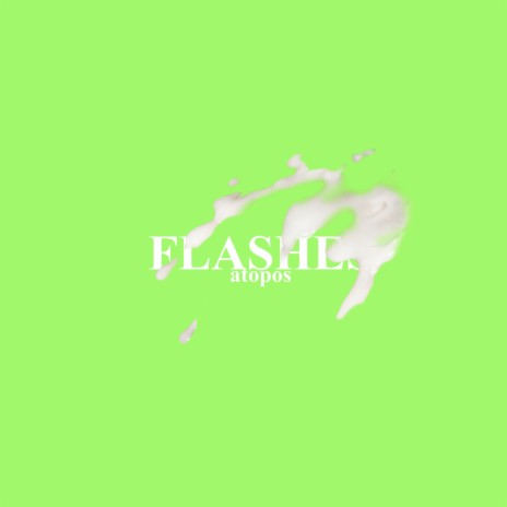 Flashes | Boomplay Music