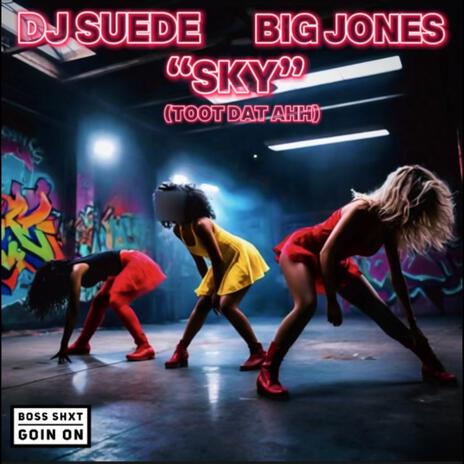 Sky ft. Dj Suede The Remix god | Boomplay Music