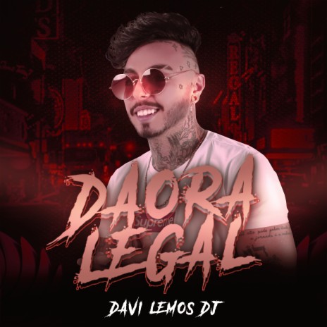 Daora Legal | Boomplay Music